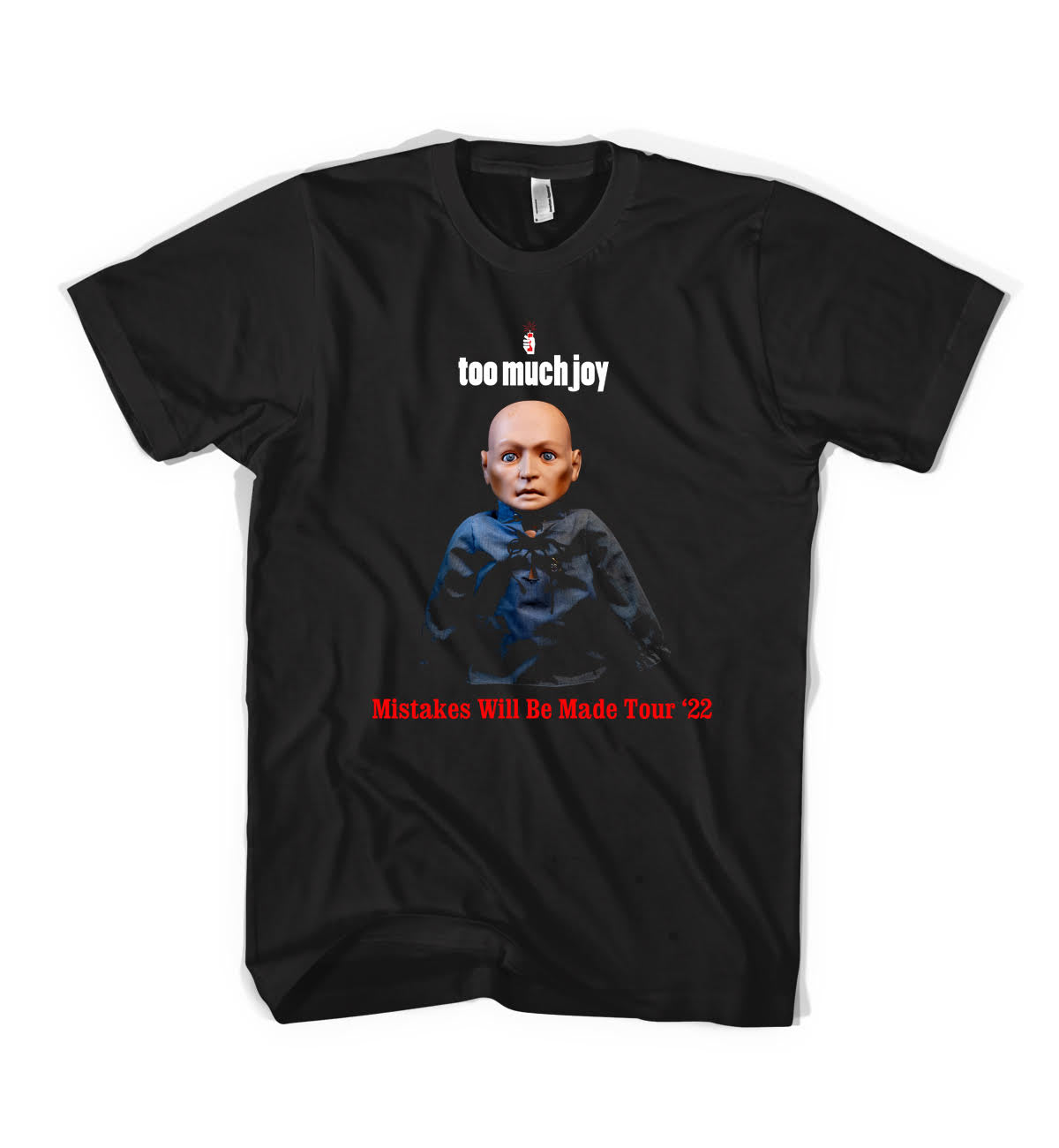 Mistakes Will Be Made Tour Tee